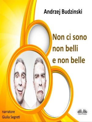 cover image of Non Ci Sono  Non Belli  E Non Belle